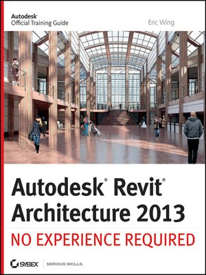 cover image of Autodesk Revit Architecture 2013